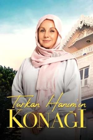 Türkan Hanım'ın Konağı 1. évad (2020-09-14) poszter