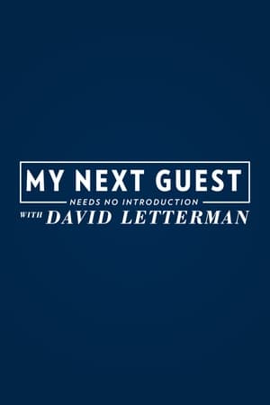 David Letterman: A következő vendégemet nem kell bemutatni 1. évad (2018-01-12) poszter