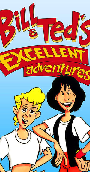 Bill & Ted's Excellent Adventures poszter