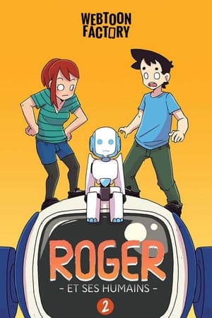 Roger et ses Humains 2. évad (2021-09-01) poszter