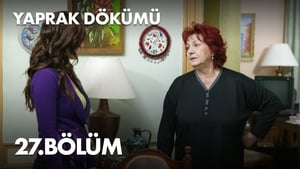 Yaprak Dökümü 1. évad Ep.27 27. epizód