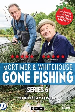 Mortimer & Whitehouse: Gone Fishing 6. évad (2023-09-03) poszter