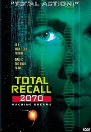 Total Recall 2070 1. évad (1999-01-05) poszter