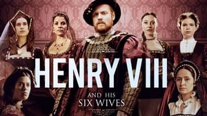 Henry VIII and His Six Wives kép