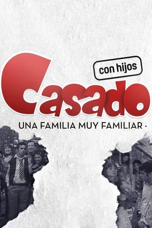 Casado con hijos poszter