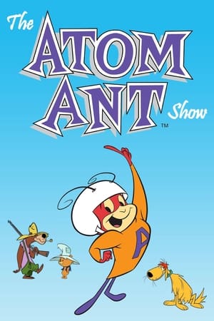 The Atom Ant Show poszter