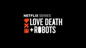 Love, Death & Robots kép