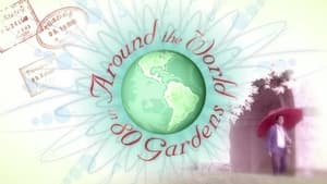 Around the World in 80 Gardens kép