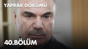 Yaprak Dökümü 2. évad Ep.40 40. epizód