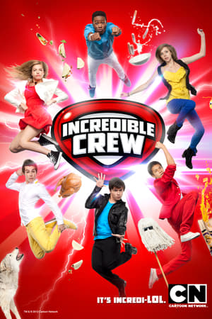 Incredible Crew 1. évad (2012-12-31) poszter