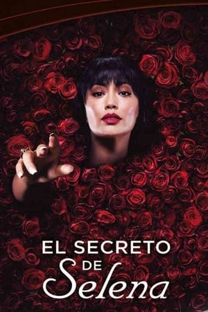 El secreto de Selena 1. évad (2018-09-23) poszter