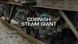 A vonatok története Mark Williams-szel 1. évad Ep.1 Cornish Steam Giant