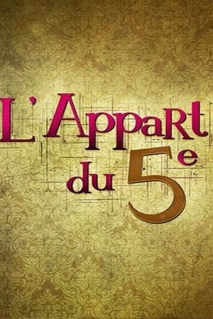 L'appart du 5e 1. évad (2013-01-15) poszter