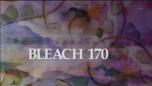 Bleach 1. évad Ep.170 170. epizód