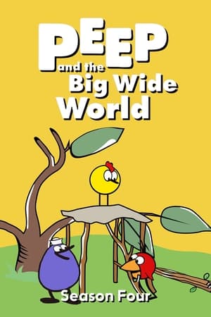 Peep and the Big Wide World 4. évad (2010-02-02) poszter