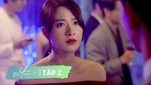 Yêu Trước Ngày Cưới 1. évad Ep.2 2. epizód