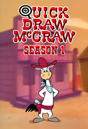 Quick Draw McGraw 1. évad (1959-09-29) poszter