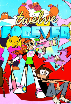 Twelve Forever poszter