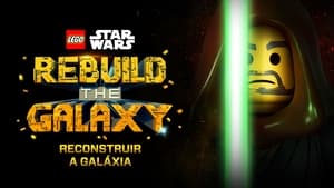 Lego Star Wars: Újjáépíteni a Galaxist kép