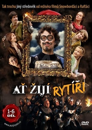 Ať žijí rytíři!