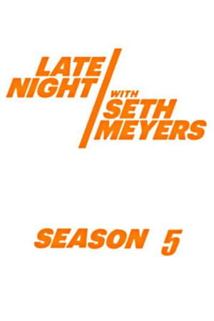 Late Night with Seth Meyers 5. évad (2017-09-26) poszter