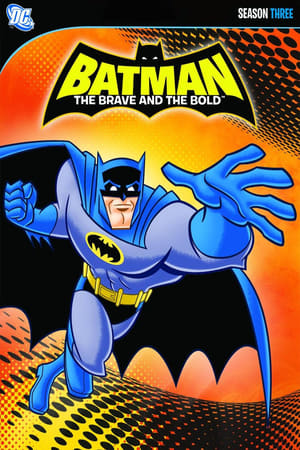 Batman: A bátor és a vakmerő 3. évad (2011-03-25) poszter