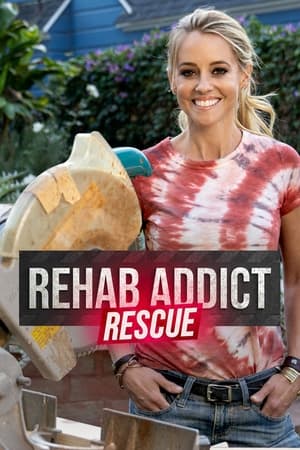 Rehab Addict Rescue poszter