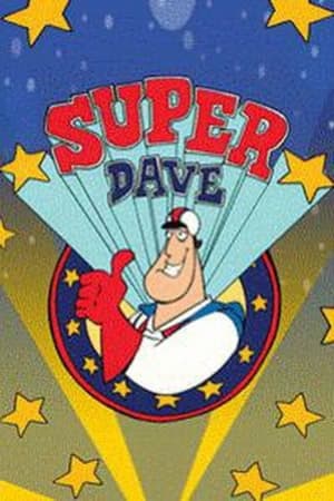 Super Dave: Daredevil for Hire poszter