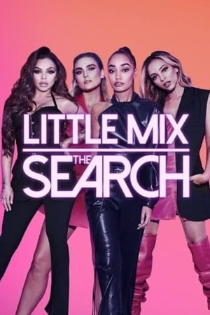 Little Mix: The Search poszter