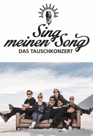 Sing meinen Song – Das Tauschkonzert 6. évad (2019-05-07) poszter