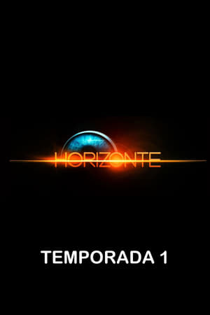 Horizonte 1. évad (2021-01-20) poszter