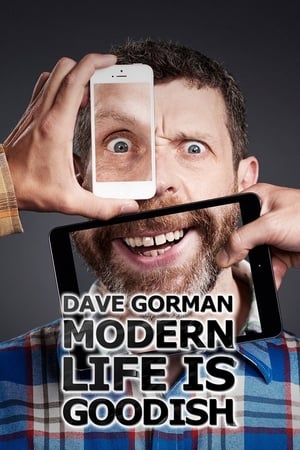 Dave Gorman's Modern Life is Goodish poszter