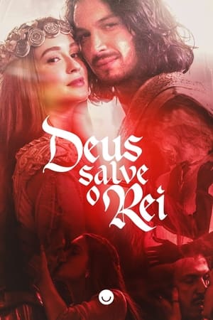 Deus Salve o Rei 1. évad (2018-01-09) poszter