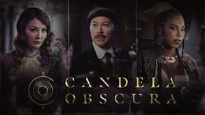 Candela Obscura 3. évad Ep.2 2. epizód