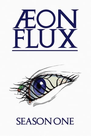 Æon Flux 1. évad (1991-09-01) poszter