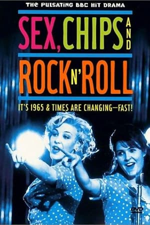 Sex, Chips & Rock n' Roll poszter