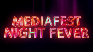 Mediafest Night Fever kép