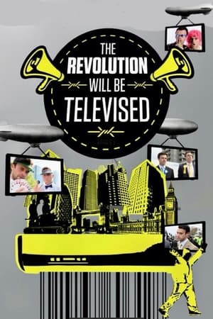 The Revolution Will Be Televised