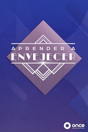 Aprender a envejecer 5. évad (2020-11-01) poszter