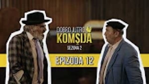 Dobro jutro, komšija 2. évad Ep.12 12. epizód