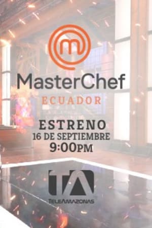 MasterChef Ecuador 1. évad (2019-09-16) poszter