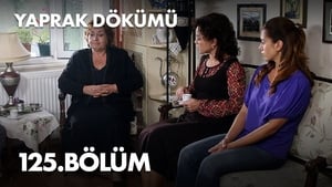 Yaprak Dökümü 4. évad Ep.125 125. epizód