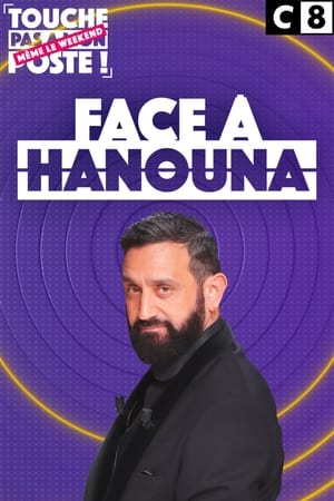 Face à Hanouna 1. évad (2024-02-03) poszter