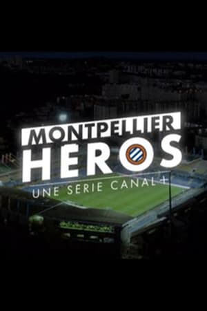 Montpellier Héros poszter