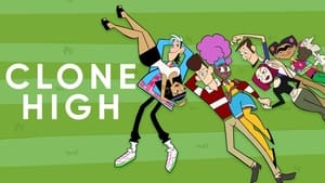 Clone High kép