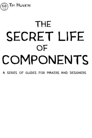 The Secret Life of Components 2. évad (2022-03-31) poszter