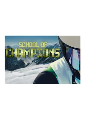 School of Champions poszter