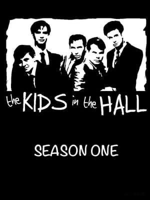 The Kids in the Hall 1. évad (1989-10-24) poszter