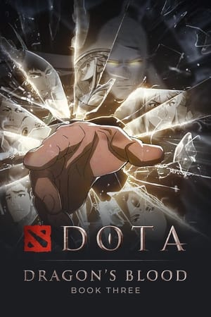 DOTA: A sárkány vére 3. évad (2022-08-11) poszter