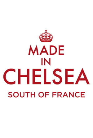 Made in Chelsea South of France 1. évad (2016-08-01) poszter